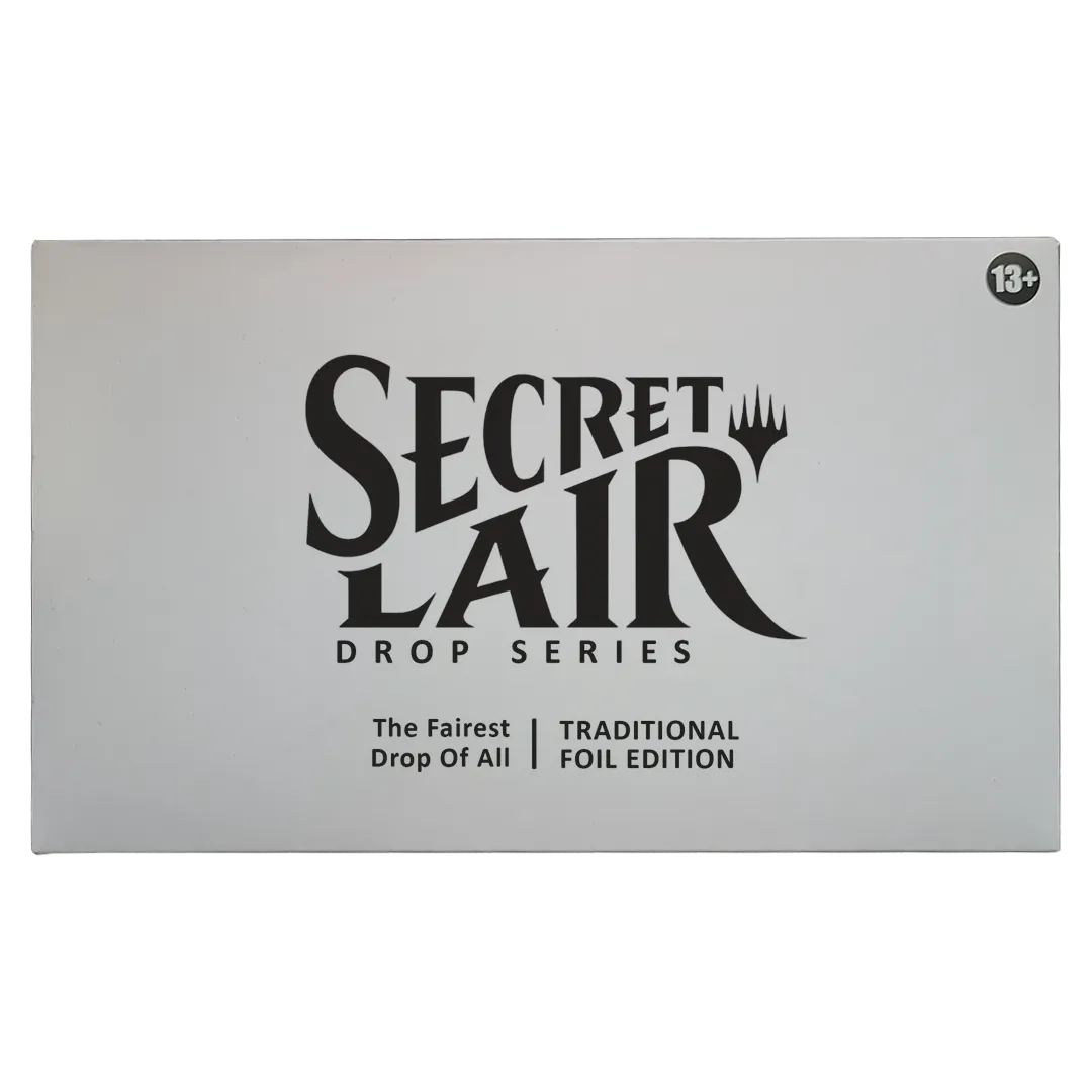 Secret Lair Drop - The Fairest Drop Of All [Traditional Foil Edition]